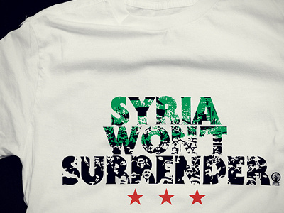 Syria won't surrender syria tee tee shirt typography vector