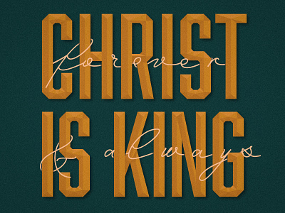 Christ is King christian church design illustration illustrator jesus christ jesus is king type typography typography art vector