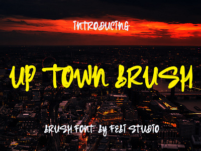 UP TOWN BRUSH bold font branding brush font calligraphy cursive font design elegant font font fonts graphic design handwritten illustration lettering font logo modern font