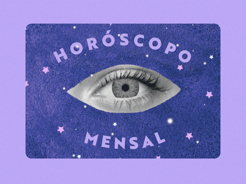 Horóscopo Mensal opening design graphic design illustration mograph motion graphics social media universe visual