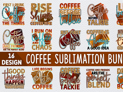 Coffee Sublimation Bundle Design 3d animation branding graphic design logo motion graphics ui wine sublimation bundle