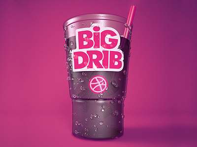Big Dribs, Huh? 3d debut dribbble first shot invitation thanks