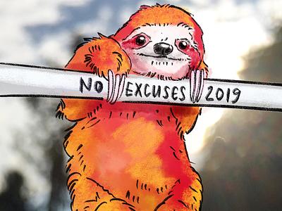 no excuses fun illustration lovely procreate quot sloth sweet