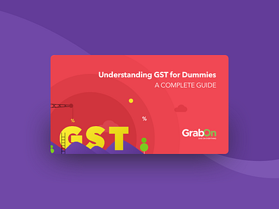 GrabOn | GST: Goods & Service Tax | Illustration