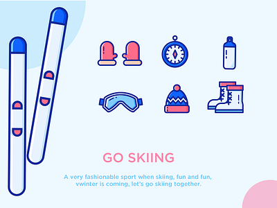 Go skiing