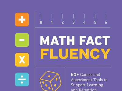 [DOWNLOAD] Math Fact Fluency: 60+ Games and Assessment Tools to books branding design icon illustration logo typography ui ux vector