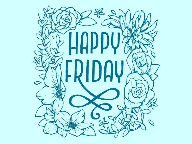 Happy Friday by Jessie Noble on Dribbble