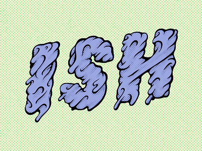 Ish disgust dripping halftone hand lettering illustration lettering minnesota type typography