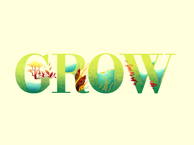 Grow grow lettering plant illustration type typography typography art