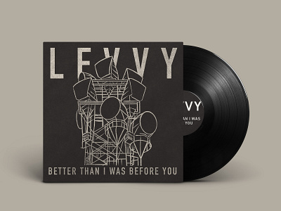 Levvy - Better Than I Was Before You album album art artwork ep radio tower
