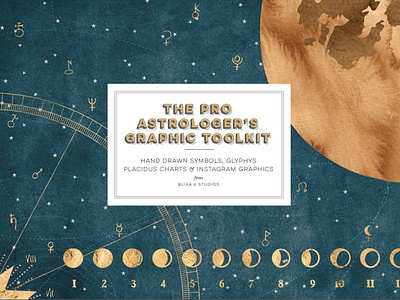 The Pro Astrologer's Graphic Toolkit arcane astro astrology branding canva tool cosmic creative market design tools esoteric designs gold foil gothic graphic tools icon instagram templates lunar calendar moon psd layers stars vector zodiac sign