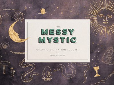 The Messy Mystic Graphic Divination Toolkit art licensing. hand drawn astrology atmospheric clipart design tools enchanted gold metallic graphic resources mystical oracle cards tarot cards vectors