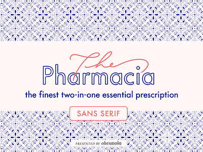 Pharmacia - dual sans serif font branding font design design font display font font ink bleed font letterpress letterpress font logo logo font modern font sans serif sans serif font sans serif typeface typeface