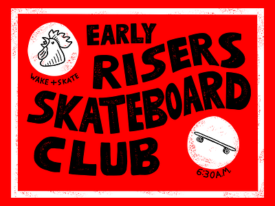 Early Risers Skateboard Club