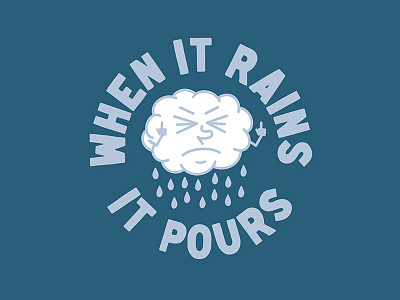 When It Rains, It Pours badge cloud design illustration it pours middle finger pour procreate rain rains type typography when it rains