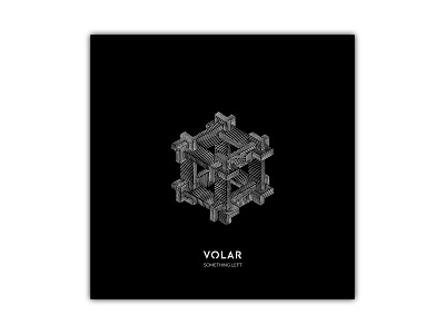 Volar - Something Left (Song Cover) 2d 3d album artwork album cover artwork blackandwhite cube cyber details future geometric lines music volar