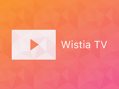 Wistia TV banner appletv geodesic playbutton topshelf tv wistia