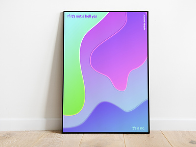 30 Days Poster Challenge | It's a no! abstract abstract art bubble colorful design illustration liquid poster poster a day poster challenge poster design quote quote design
