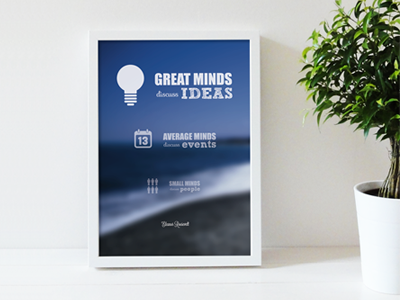 "Great minds..." quote poster discuss great ideas minds poster quote