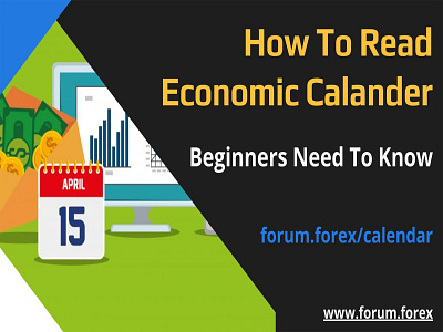 How to read forex trading economic calendar? branding currency trading design economic calendar financial advice forex forex forum forex market forex market analysis forex strategy forex trading forex trading tips illustration