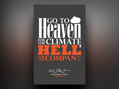 Heaven for the Climate minimalist poster quote typography