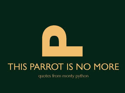 This Parrot Is No More book british cover gill sans monty python publication quotes typography