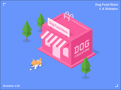 Dog Food Store & A ShibaInu dog food store house illustrations shibainu ui