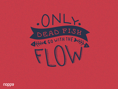 Dead fish fish flow tipography