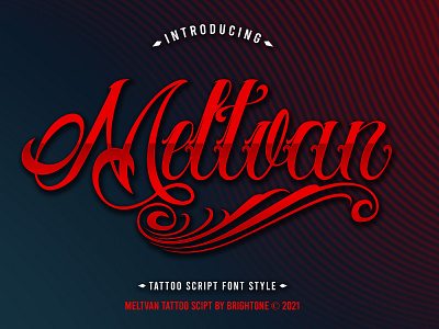 Meltvan - Tattoo Script Font font lettering script tattoo typography