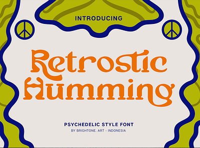 Retrostic Humming - Hippie Style branding classic font hippie psychedelic trippy typography