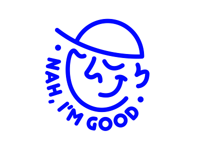 Nah, I'm good brand branding clean flat illustration line logo minimal monoline simple