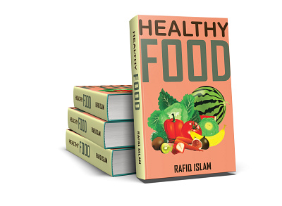 Healthy Food Book Cover amazon kdp amazon kindle audio book book cover book design design ebook graphic design kindle cover paperback photography