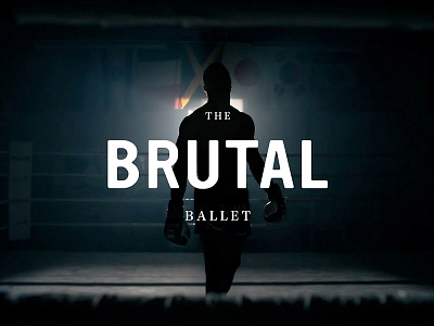 The Brutal Ballet boxing champion documentary film kickboxing muay thai sans serif serif text thailand typography vintage