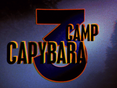 Camp Capybara 3 3 80s after effects animation camp corporate film horror killer movie retro scary slasher spooky throwback title card trilogy type typography vintage