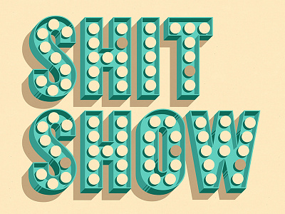 Shit Show graphic design illustration lettering shit show typography