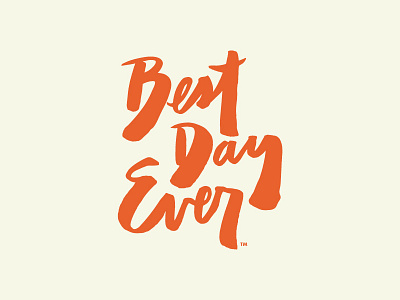 Best Day Ever Logotype best day ever brush brush lettering hand drawn hand lettered lettering logo
