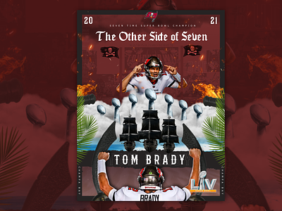 The Other Side Of Seven athlete bucaneers champa bay florida football kiss the ring mvp nfl patriots retouch seven sports sports design tampa bay tom brady vince lombardi
