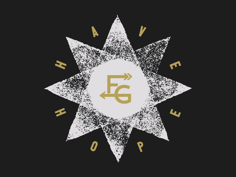 Freely Given Movement | Have Hope hope growth graphic typography type illustration hand drawn t-shirt