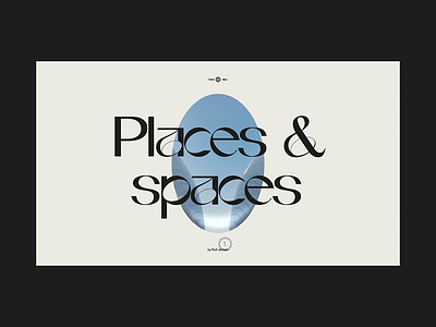 Places & Spaces animation design interactive menu motion navigation photo photography travel web website