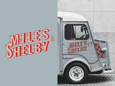 Miles & Shelby-Weekly Warmup brand concept branding dribbble dribbbleweeklywarmup food truck food truck concept