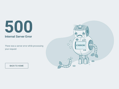 Error 500 400 500 bluegray error illustration robot server error ui ux