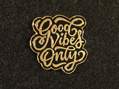 "Good Vibes Only" Pin enamel enamel pin lettering pin