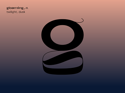 g for gloaming bsds bsdsthunderdome challenge contrast experiment g gradient play type typography