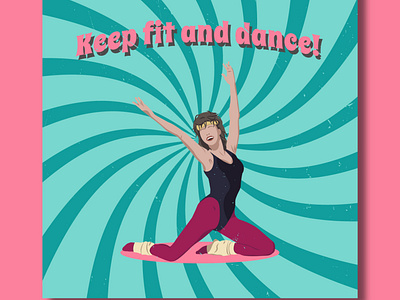 Keep fit and dance!