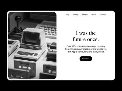 Antique Technology Landing Page antique black black and white classic design future homepage landing landing page old ui vintage webdesign website