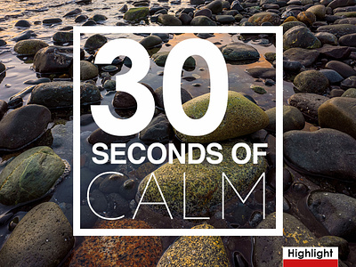 30 Seconds of Calm design social media typography