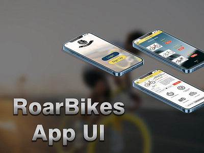 RoarBikes App UI Prototype app ui design figma iphone app iphone app ui prototype ui ux design