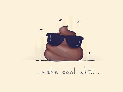 ..make cool 💩... cool poop procreate shit