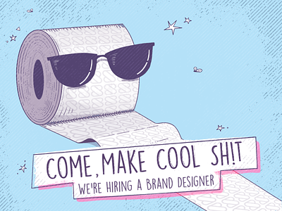 We're Hiring a Brand Designer - Come, Make Cool Shit brand brand designer branding hiring job job fairy shortcut