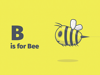 B is for Bee